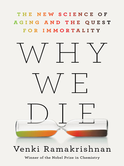 Title details for Why We Die by Venki Ramakrishnan - Available